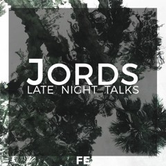 Jords - Late Night Talks