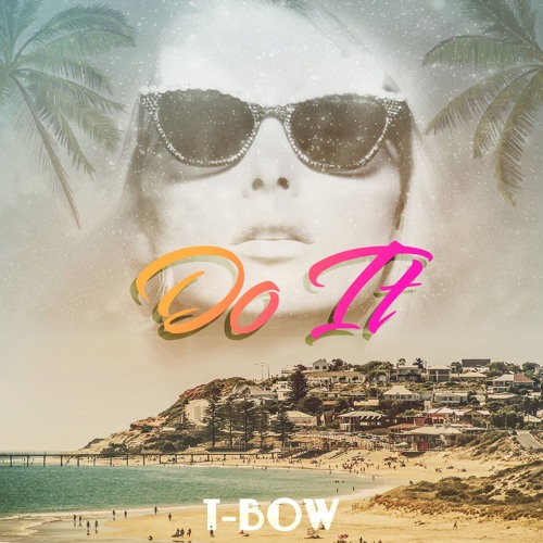Do It (Bonus Track)