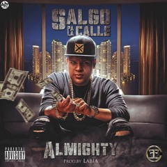 Almighty - Salgo Pa' La Calle