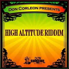 High Altitude Riddim Mix