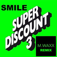 E.D.C. - Smile (M.WAXX Edit)