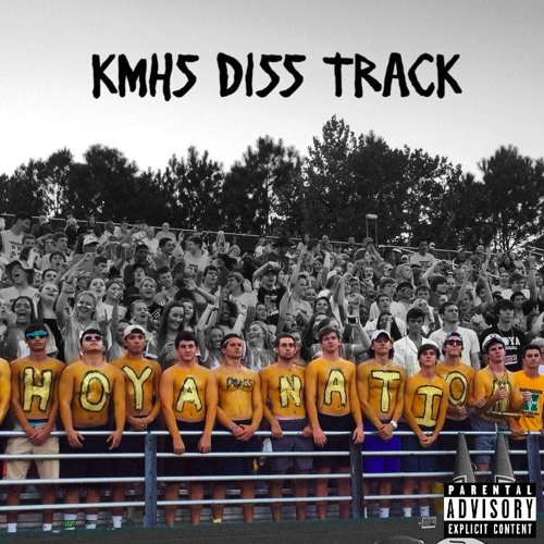 KMHS Diss Track (Prod. Your Plug's Plug)