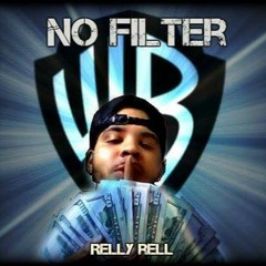 Relly Rell- Posted to be Remix