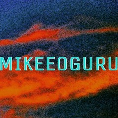 Best OF Mikeeoguru