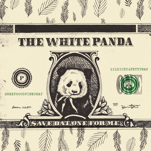Stream White Panda - Save Dat One For Me (Lil Dicky ft. Fetty Wap ...