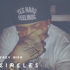 Trev Rich- Circles produced by Sharke