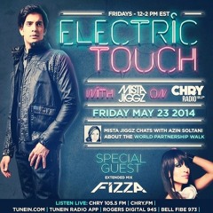 DJ FIZZA ON ELECTRIC TOUCH RADIO SHOW - FRIDAY MAY 23, 2014