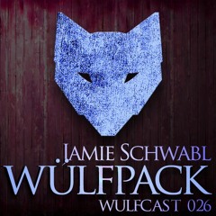 Wulfcast026 - Jamie Schwabl