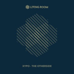 XYPO - The Otherside [FREE DOWNLOAD]