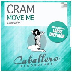 CRAM - Move Me (Deepjack Remix) [Snippet]