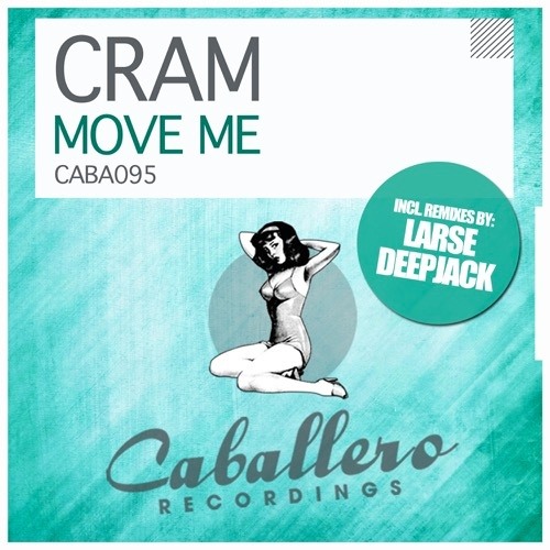 CRAM - Move Me EP