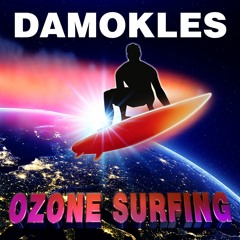 Ozone Surfing [ALBUM OUT NOW!]