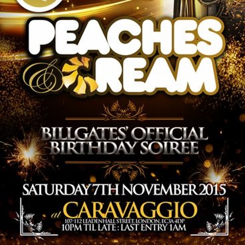 Peaches & Cream Official MIX CD 7TH November  Mixed by @Billgates_ATO