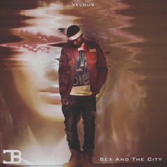 Velous- Sex And The City