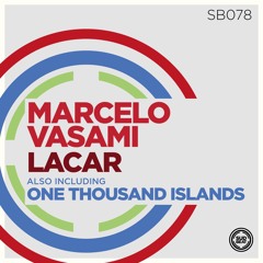 SB078 | Marcelo Vasami 'Lacar' (Original Mix)