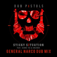Dub Pistols - Sticky Situation (General Narco Dub Mix)
