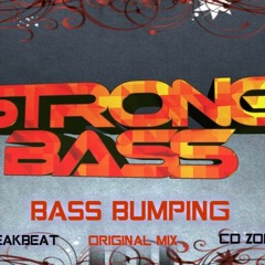 Strongbass - Bass Bumping (Original mix)[CD ZONABREAKBEAT]