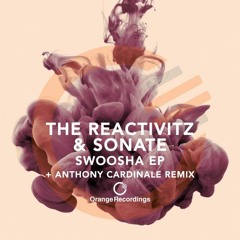 The Reactivitz & Sonate - Rewind [Orange Recordings]