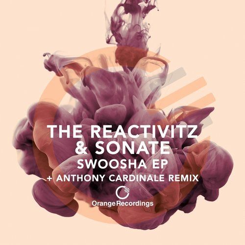 The Reactivitz & Sonate - Rewind [Orange Recordings]