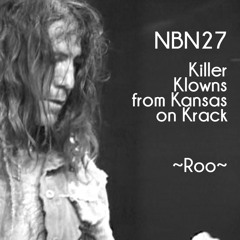 NBN27 - Killer Klowns From Kansas On Krack