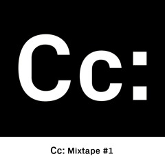Cc: Mixtape #1