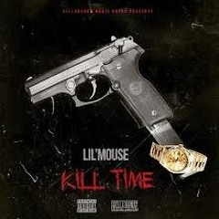 Lil Mouse - kill time