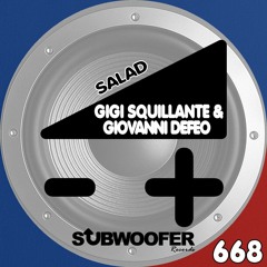 Salad (remix Gigi Squillante) DeFeo&Squillante