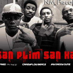 san plim San kaye_Freestyle (Crazyflow beatz , Don Fred , Jay daddy gunz , Big puzzle )