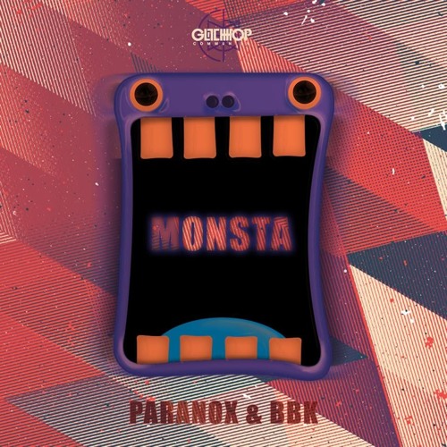 Paranox & BBK - Monsta [Glitch Hop Community] [#7 on BEATPORT TOP 100 GLITCH HOP CHARTS]