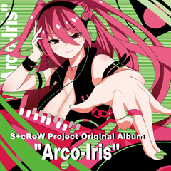 【Crossfade Demo】S+cReW Project Original Album "Arco-Iris"