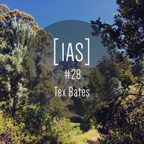 Intrinsic Audio Sessions [IAS] # 28 - Tex Bates