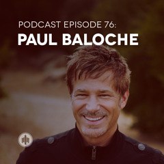 Episode 76 // Paul Baloche