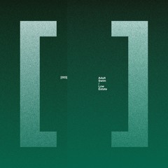 Low Estate - Equals Unequals