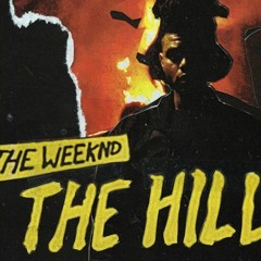 the Weeknd - The Hill Remix (undone)