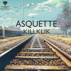 AsQuette x KillKlik - Δ (Brilliants Record)