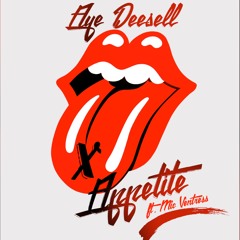 Appetite (ft.Mic Ventress)(bounce)