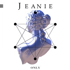 Jeanie - O N L Y