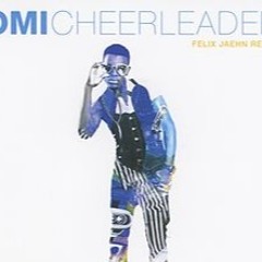 Cheerleader (DJ Greenhorn Mix)