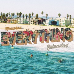 Everything Reloaded (Original Mix)I Free Download I
