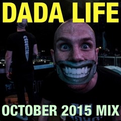 Dada Land - October 2015 Mix