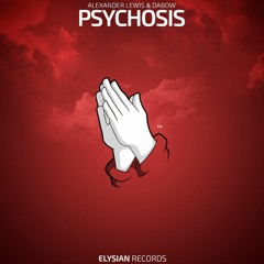 Alexander Lewis & Dabow - Psychosis [NEST HQ Premiere]