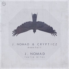 J.Nomad - Twelve Miles
