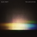 Bloc&#x20;Party The&#x20;Love&#x20;Within Artwork