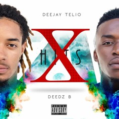 Deejay Telio & Deedz B- Quero saber Album Xhits 2015
