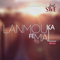 Lanmou Ka Fè Mal Remix - Feat Swé