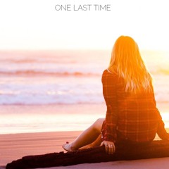 Attom & Subtact - One Last Time ft. Jess Turner (Ariana Grande Cover)