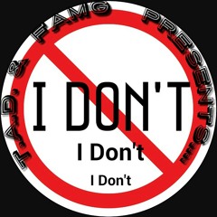 I Don't ft.J BroD x Gman x Heat x SK x Hoover(Fire final.wma.mp3