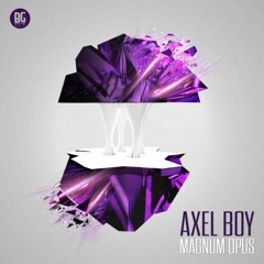 Axel Boy - Magnum Opus