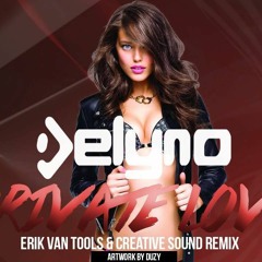Delyno.ft Lolo - Private Love ( Erik Van Tools & Creative Sound Remix)