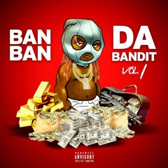 Ban Ban Da Bandit Vol. 1